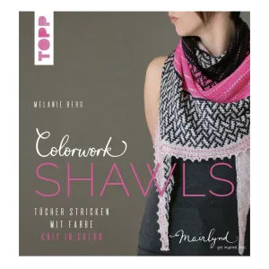 Colorwork Shawls (Melanie Berg)